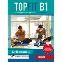 Topfit B1 Übungsbuch mit Trainingskurs zur Prüfung Zertifikat B1