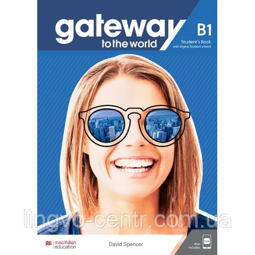 Англійська мова. Gateway to the World for Ukraine B1 Student's Book