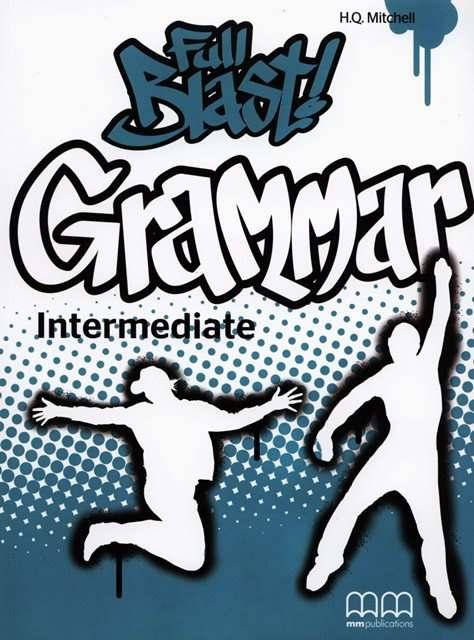 

Full Blast! Grammar Intermediate