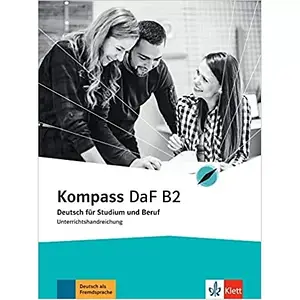Kompass DaF B2 Unterrichtshandreichung (книга для вчителя)