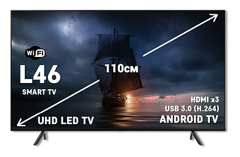 Безрамковий 4К Smart телевізор з діагоналлю 43" LED L46 T2/1K Android 9,0 HDMI х3 USB 3.0