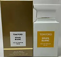 Парфюмированая вода унисекс Tom Ford Soleil Blanc ( Том Форд Солил Бланк) 100 мл