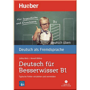 Deutsch für Besserwisser B1 Buch mit MP3-CD