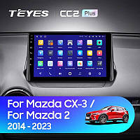 Teyes CC2 PLUS Mazda CX-3 DK Mazda 2 DJ (0 Din) 2014-2023 9" Штатная магнитола