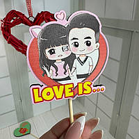 Топер в подарунок на день Закоханих Валентинка "Love is...Аніме" Розмір 70*65*250 мм