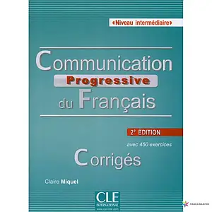 Communication Progr du Franc 2e Edition Interm Corriges
