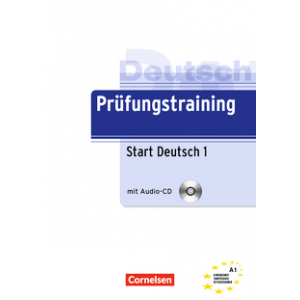 Prüfungstraining DaF Start Deutsch 1 (A1) Übungsbuch mit CD (тести)