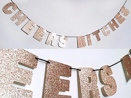 Гірлянда паперова  літери "Cheers Bitches", рожеве золото з глітером, в уп (1 шт)