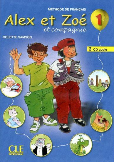 Alex et Zoé Nouvelle Édition 1 CD audio