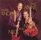 Chet Atkins & Mark Knopfler – Neck And Neck (1990) (CD Audio)