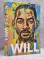 Книга "Will. Вилл" Уилл Смит, Марк Мэнсон (укр.яз)