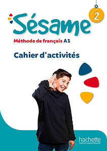 Sésame 2: Cahier d'activités