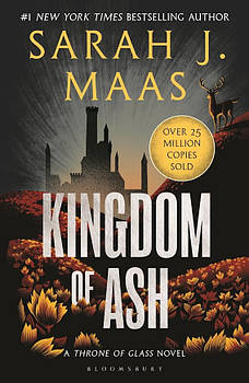 Throne of Glass: Kingdom of Ash. Book 7