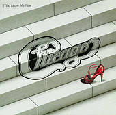 Chicago – If You Leave Me Now (1983) (CD-Audio)