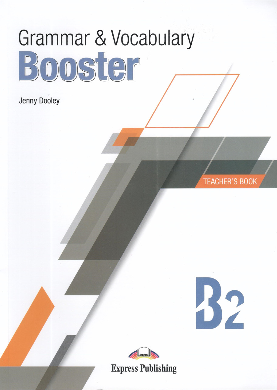 Grammar and Vocabulary Booster B2 - Teacher's Book with DigiBooks App (книга для вчителя з кодом)