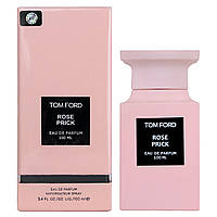 Парфумована вода унісекс Tom Ford Rose Prick 100 мл (Euro A-Plus)