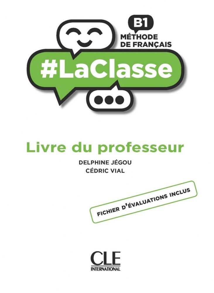 #LaClasse B1: Guide pédagogique