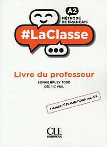 #LaClasse A2: Guide pédagogique