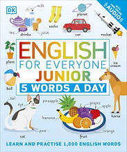 English for Everyone Junior: 5 Words a Day / Словарь