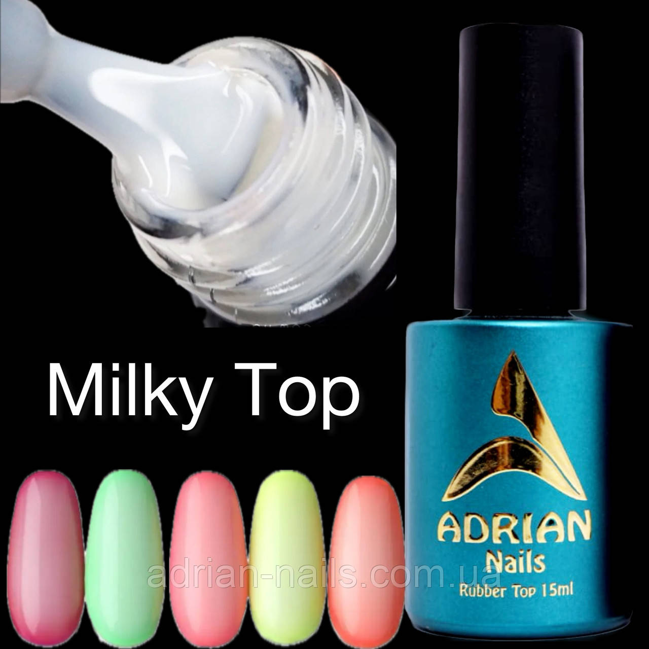 Молочний Топ (Milky Top) Adrian Nails - 15ml