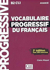 Vocabulaire Progressif du Français 2e Édition Avancé Livre avec CD audio