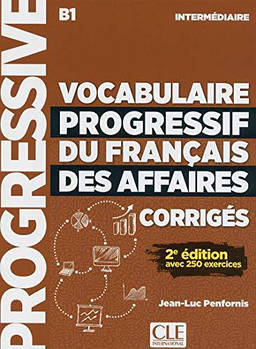 Vocabulaire Progressif du Français des Affaires 2e Édition Intermédiaire Corrigés