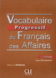 Vocabulaire Progressif du Français des Affaires 2e Édition Livre avec CD audio