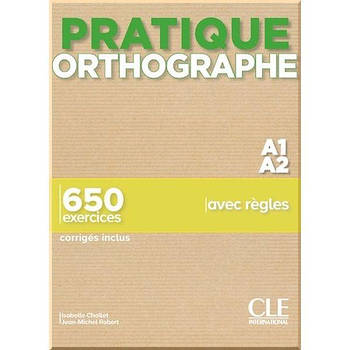 Pratique Orthographe A1-A2