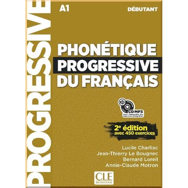 Phonétique Progressive du Français 2e Edition Débutant