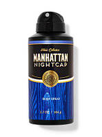 Мужской спрей для тела Manhattan nightcap 104 г. Bath and Body Works