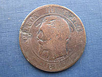 Монета 10 сантимов Франция 1855 В Наполеон III как есть