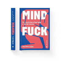 Книга Mindfuck. Як позбутися бар єрів у своїй голові. Автор Петра Бок (Укр.)