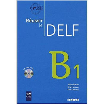 Книга Réussir le DELF B1 Livre avec CD audio