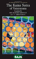 Книга The Kama Sutra of Vatsyayana. Автор Ватсьяяна Малланага (Eng.) (обкладинка м`яка) 2007 р.