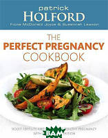 Книга The Perfect Pregnancy Cookbook. Автор Susannah Lawson (Eng.) (обкладинка м`яка) 2011 р.