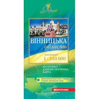 Вінницька область. Політико-адміністративна карта, м-б 1:310 000