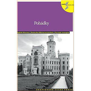Adaptovaná Česká Próza Úroveň A2 Pohádky se zvukovým CD (підручник)