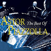 Astor Piazzolla – The Best of (2011) (CD Audio)