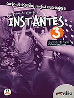 Instantes 3 (B1) Cuaderno de ejercicios