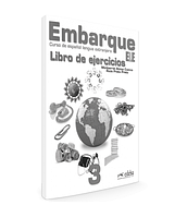 Рабочая тетрадь Embarque 3 Ejercicios