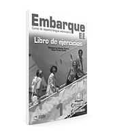 Рабочая тетрадь Embarque 1 Ejercicios