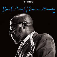 Виниловая пластинка Yusef Lateef Eastern Sounds