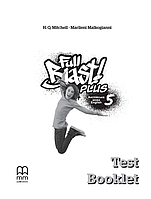 5 клас Full Blast Test Booklet (Тестовий зошит) Мітчелл Г. Лінгвіст