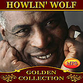 Howlin’ Wolf [CD/mp3]