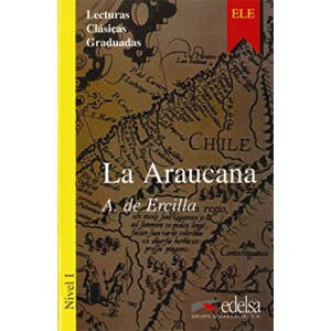 Книга для читання Colección Lecturas Clásicas Graduadas Nivel 1 La Araucana