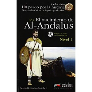 Книга читання Un paseo por la historia Nivel 1 El nacimiento de Al-Andalus + CD Audio, фото 1