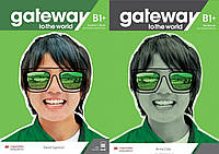 Gateway to the world B1+ комплект Student's Book + Workbook (книга и рабочая тетрадь)