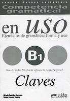 Ответы Competencia gramatical en USO B1 Claves