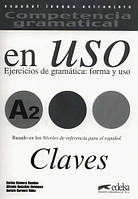 Ответы Competencia gramatical en USO A2 Claves