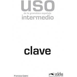 Відповіді Uso de la gramática española Intermedio Claves